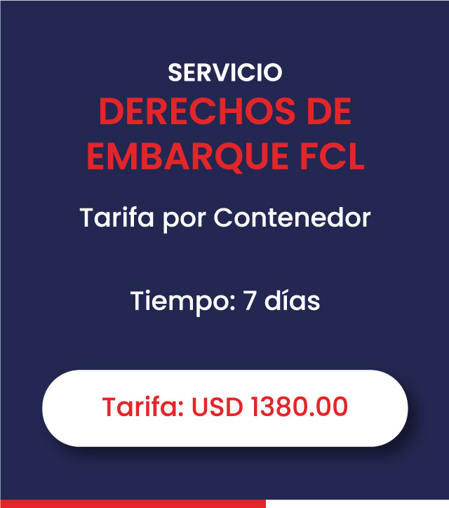 DERECHOS DE EMBARQUE FCL